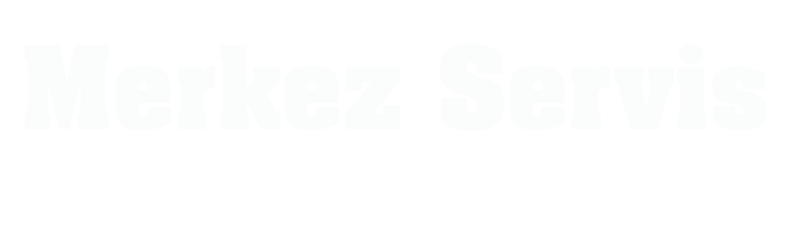 Merkez Teknik Servis – Türkiye’nin En Büyük Teknik Servis Ağı